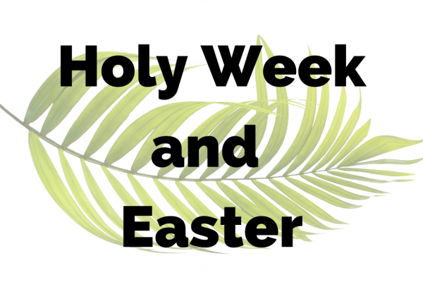 Holy Week  Schedule