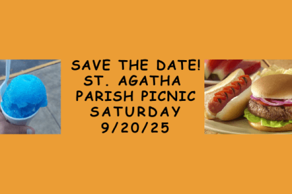Save the Date – 2025 Parish Picnic September 20th!