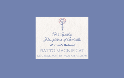 Women’s Retreat – Fiat to Magnificat